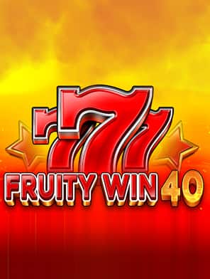 Fruity Win 40