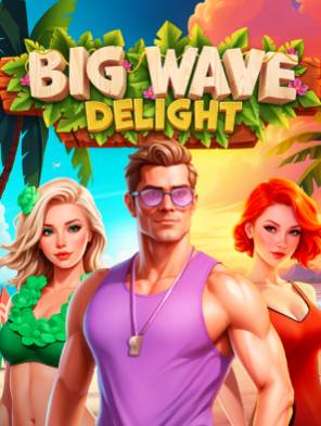 Big Wave Delight