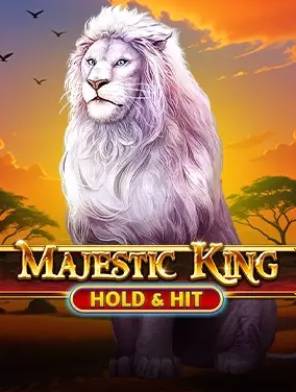Majestic King - Hold & Hit